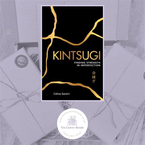 Kintsugi: Finding Strength in Imperfection: SANTINI , Céline 